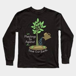 Save Our Earth Long Sleeve T-Shirt